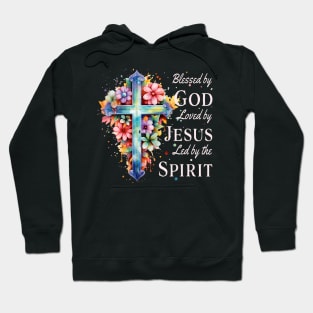 Blessed by God Loved by Jesus Floral Cross Christian Hoodie